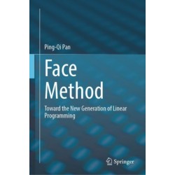 Face Method: Toward the New Generation of Linear Programming