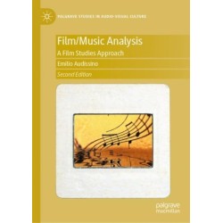 Film/Music Analysis: A Film Studies Approach