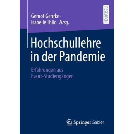 Hochschullehre in der Pandemie: Erfahrungen aus Event-Studiengangen
