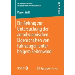 Ein Beitrag zur Untersuchung der aerodynamischen Eigenschaften von Fahrzeugen unter boigem Seitenwind