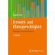 Umwelt- und Klimagerechtigkeit: Aktualitat und Zukunftsvision