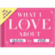 Knock Knock What I Love about You Book Fill in the Love Fill-in-the-Blank Book & Gift Journal