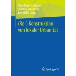 (Re-) Konstruktion von lokaler Urbanitat