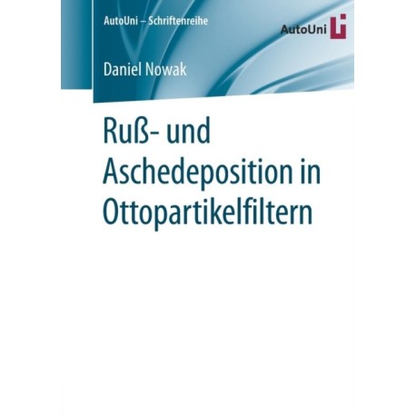 Ruß- und Aschedeposition in Ottopartikelfiltern