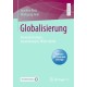 Globalisierung: Voraussetzungen, Auswirkungen, Widerstande