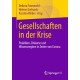 Gesellschaften in der Krise: Praktiken, Diskurse und Wissensregime in Zeiten von Corona