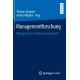 Managementforschung: Management in Zeiten des Umbruchs