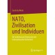 NATO, Zivilisation und Individuen: Die unbewusste Dimension der internationalen Sicherheit