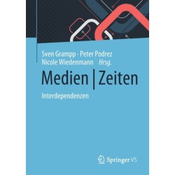 Medien | Zeiten: Interdependenzen