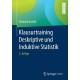 Klausurtraining Deskriptive und Induktive Statistik