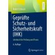 Geprufte Schutz- und Sicherheitskraft (IHK): Lehrbuch fur Prufung und Praxis