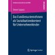Das Familienunternehmen als Sozialisationskontext fur Unternehmerkinder