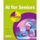 AI for Seniors in easy steps