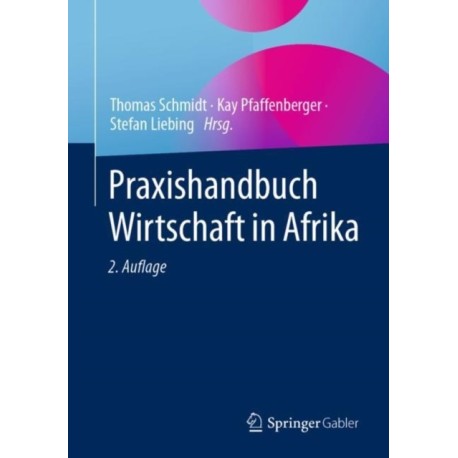 Praxishandbuch Wirtschaft in Afrika