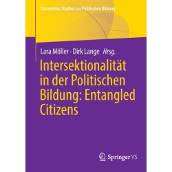 Intersektionalitat in der Politischen Bildung: Entangled Citizens
