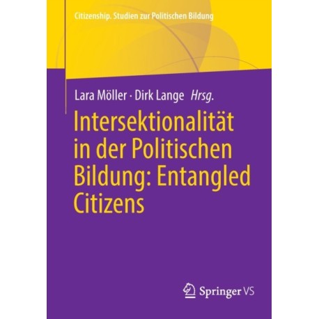 Intersektionalitat in der Politischen Bildung: Entangled Citizens