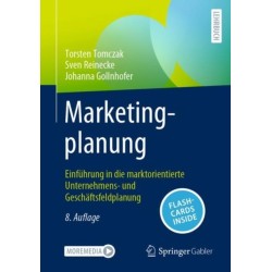 Marketingplanung: Einfuhrung in die marktorientierte Unternehmens- und Geschaftsfeldplanung