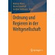 Ordnung und Regieren in der Weltgesellschaft