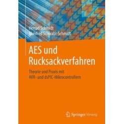 AES und Rucksackverfahren: Theorie und Praxis mit AVR- und dsPIC-Mikrocontrollern