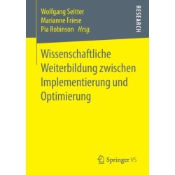 Wissenschaftliche Weiterbildung zwischen Implementierung und Optimierung