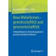 Neue Wohnformen – gemeinschaftlich und genossenschaftlich: Erfolgsfaktoren im Entstehungsprozess gemeinschaftlichen Wohnens