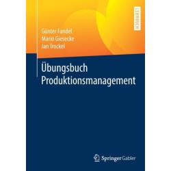 Ubungsbuch Produktionsmanagement