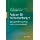 Recht der EU-Außenbeziehungen: Geteilte Zustandigkeiten und geteilte Werte in Abkommen zwischen der EU und ihren ostlichen Nachbarlandern