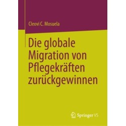 Die globale Migration von Pflegekraften zuruckgewinnen