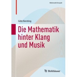 Die Mathematik hinter Klang und Musik