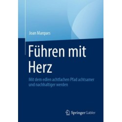 Fuhren mit Herz: Mit dem edlen achtfachen Pfad achtsamer und nachhaltiger werden