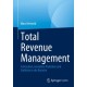 Total Revenue Management: Fallstudien, bewahrte Praktiken und Einblicke in die Branche