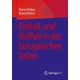 Einheit und Vielfalt in der Europaischen Union