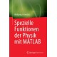 Spezielle Funktionen der Physik mit MATLAB
