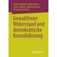 Gewaltfreier Widerstand und demokratische Konsolidierung