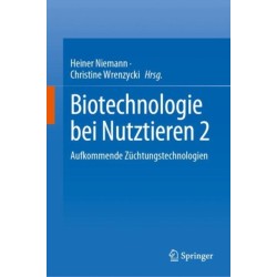 Biotechnologie bei Nutztieren 2: Aufkommende Zuchtungstechnologien