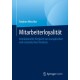 Mitarbeiterloyalitat: Interkultureller Vergleich von europaischen und ostasiatischen Ansatzen