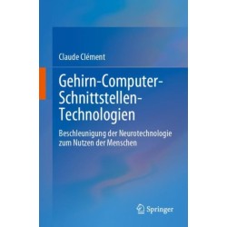 Gehirn-Computer-Schnittstellen-Technologien: Beschleunigung der Neurotechnologie zum Nutzen der Menschen