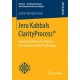 Jeru Kabbals ClarityProcess®: Leben und Werk eines Pioniers der transpersonalen Psychologie