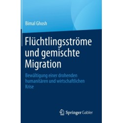 Fluchtlingsstrome und gemischte Migration: Bewaltigung einer drohenden humanitaren und wirtschaftlichen Krise