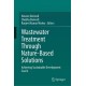 Wastewater Treatment Through Nature-Based Solutions: Achieving Sustainable Development Goal 6