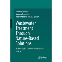 Wastewater Treatment Through Nature-Based Solutions: Achieving Sustainable Development Goal 6