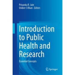 Introduction to Public Health and Research: Essential Concepts