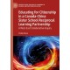 Educating for Citizenship in a Canada-China Sister School Reciprocal Learning Partnership: A West-East Collaborative Inquiry