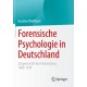 Forensische Psychologie in Deutschland: Zeugenschaft des Verbrechens, 1880-1939