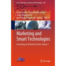 Marketing and Smart Technologies: Proceedings of ICMarkTech 2024, Volume 1