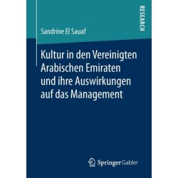 Kultur in den Vereinigten Arabischen Emiraten und ihre Auswirkungen auf das Management