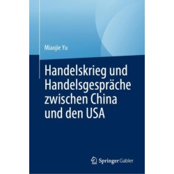 Handelskrieg und Handelsgesprache zwischen China und den USA