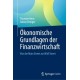 Okonomische Grundlagen der Finanzwirtschaft: Von der Main Street zur Wall Street