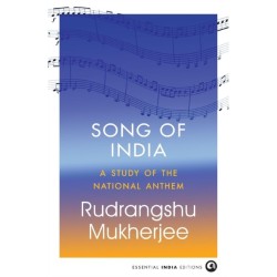 Song of India: A Study of the National Anthem