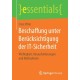 Beschaffung unter Berucksichtigung der IT-Sicherheit: Wichtigkeit, Herausforderungen und Maßnahmen